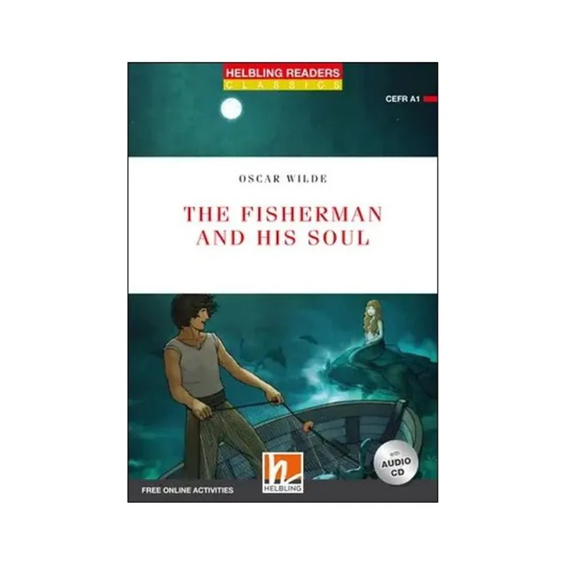 THE FISHERMAN AND HIS SOUL - LEVEL 1 + MEDIA APP + E-ZONE RESOURCES