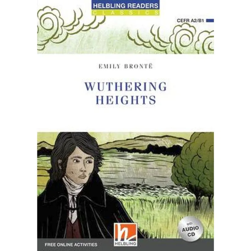 WUTHERING HEIGTHS WITH AUDIO CD + FREE ONLINE ACTIVITIES - LEVEL 4