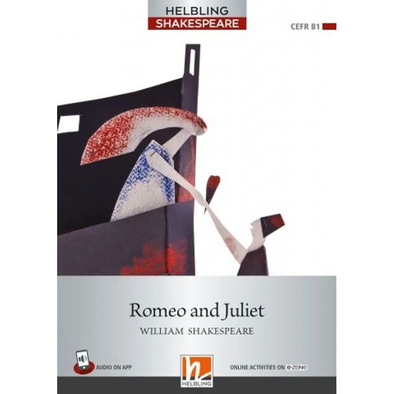 ROMEO AND JULIET - LEVEL 5 +E-ZONE RESOURCES, MEDIA APP