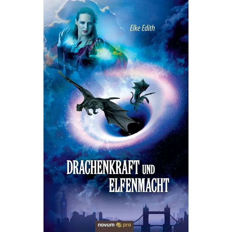 Drachenkraft und Elfenmacht