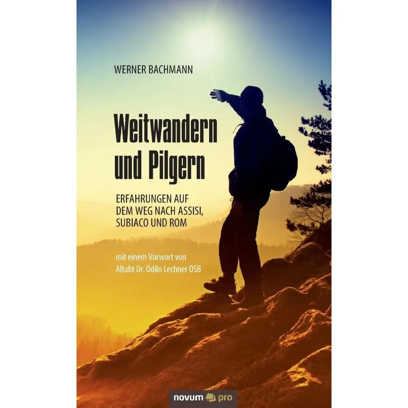 Weitwandern und Pilgern