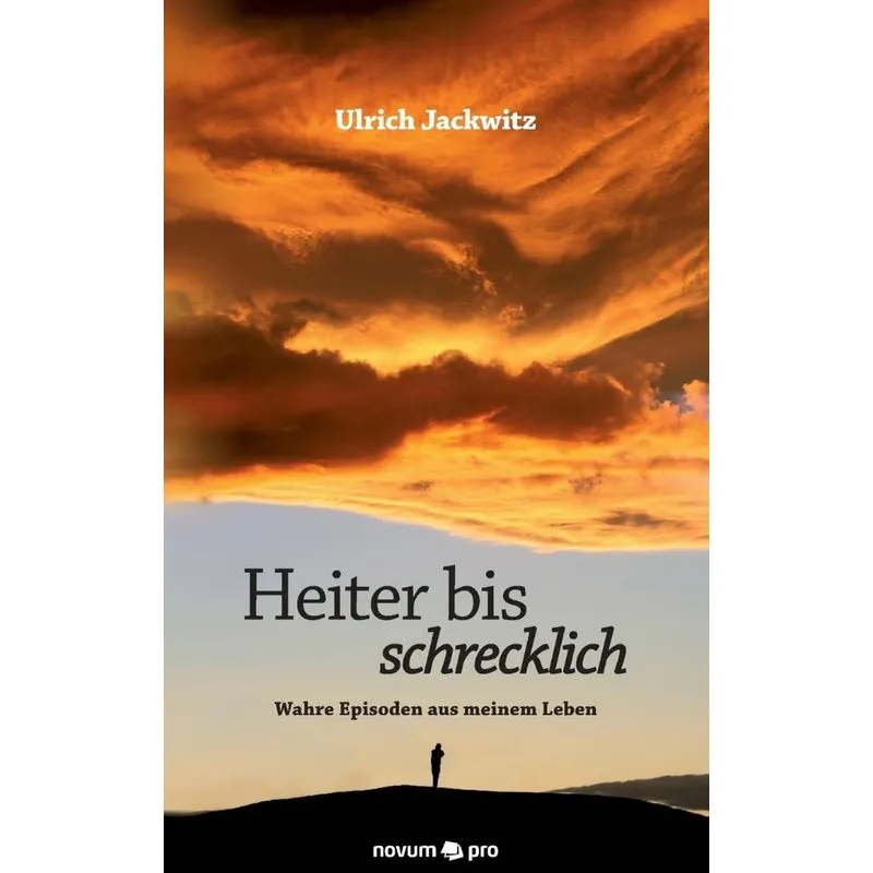 Heiter bis schrecklich