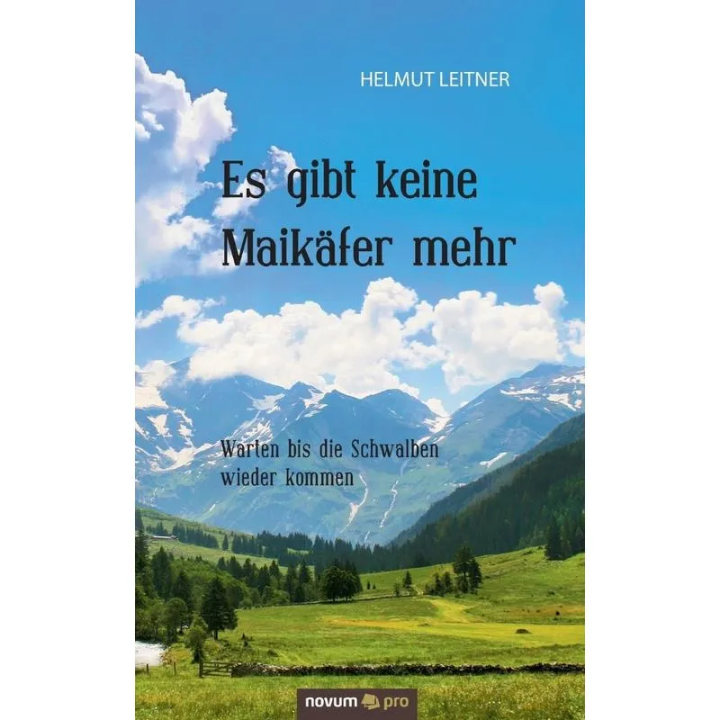 Es gibt keine Maikäfer mehr