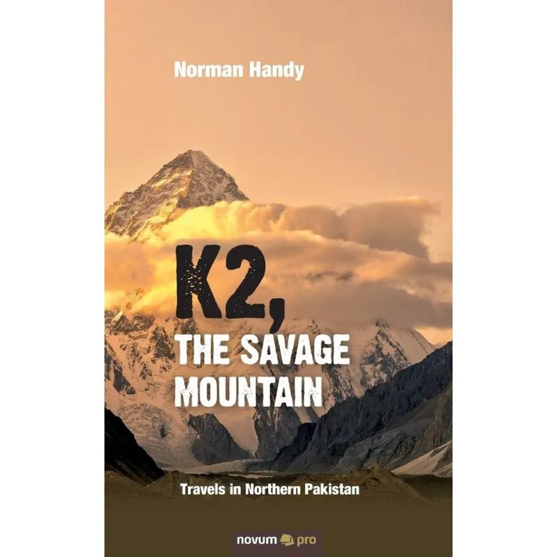 K2, The Savage Mountain