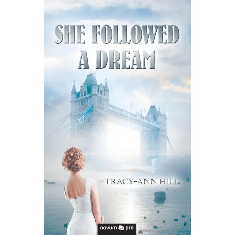 She Followed a Dream