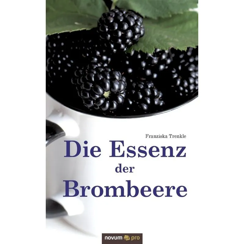 Die Essenz der Brombeere