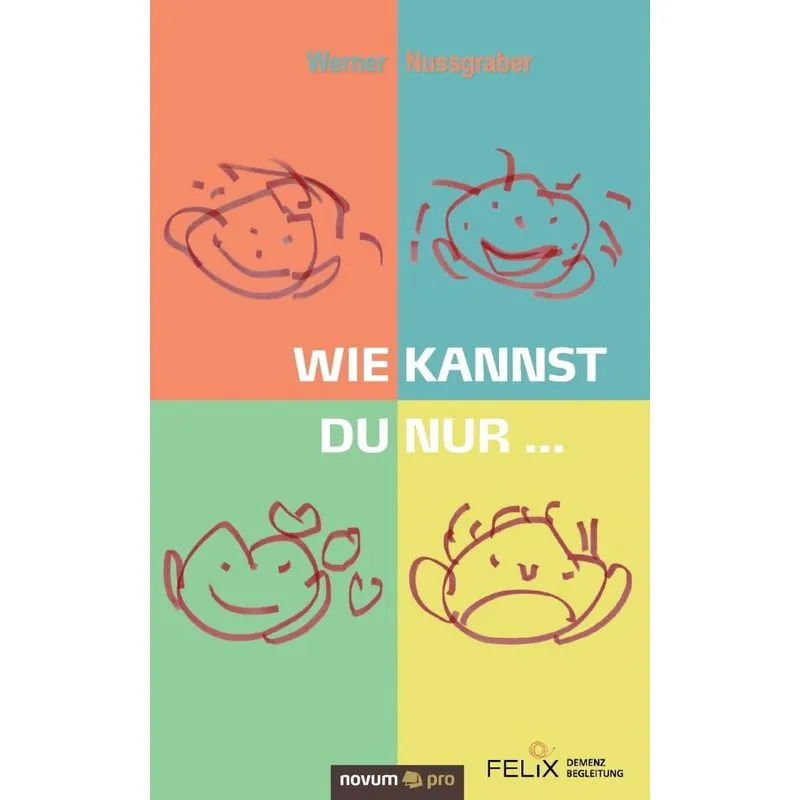 Wie kannst du nur ...