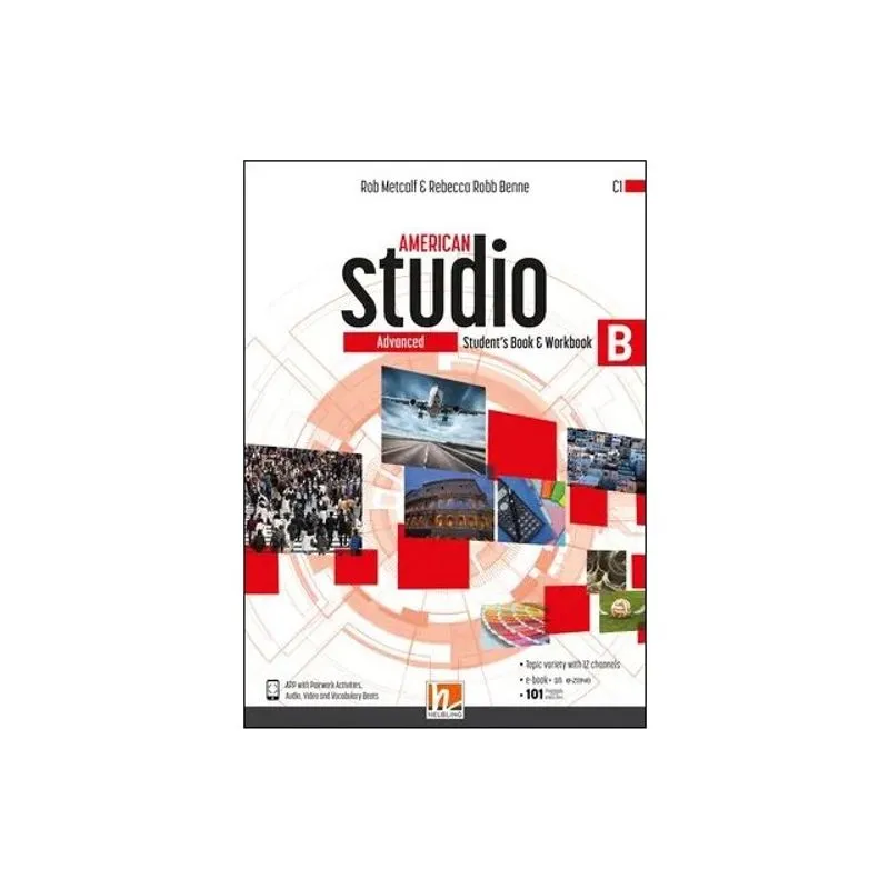 AMERICAN STUDIO ADVANCED - STUDENT'S BOOK & WORKBOOK B + E-ZONE RESOURCES + MEDIA APP