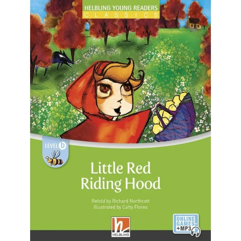 LITTLE RED RIDING HOOD - LEVEL B