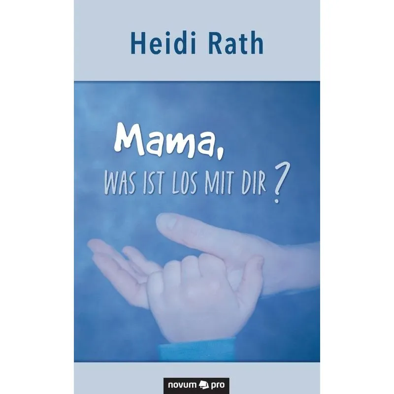 Mama, was ist los mit Dir?
