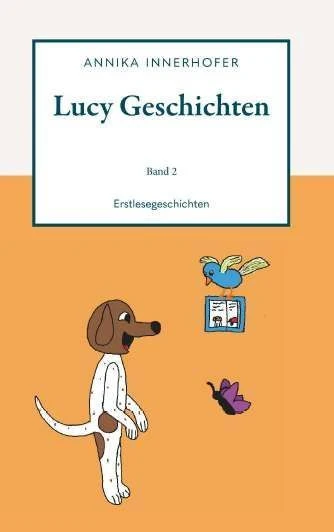 Lucy Geschichten Band 2