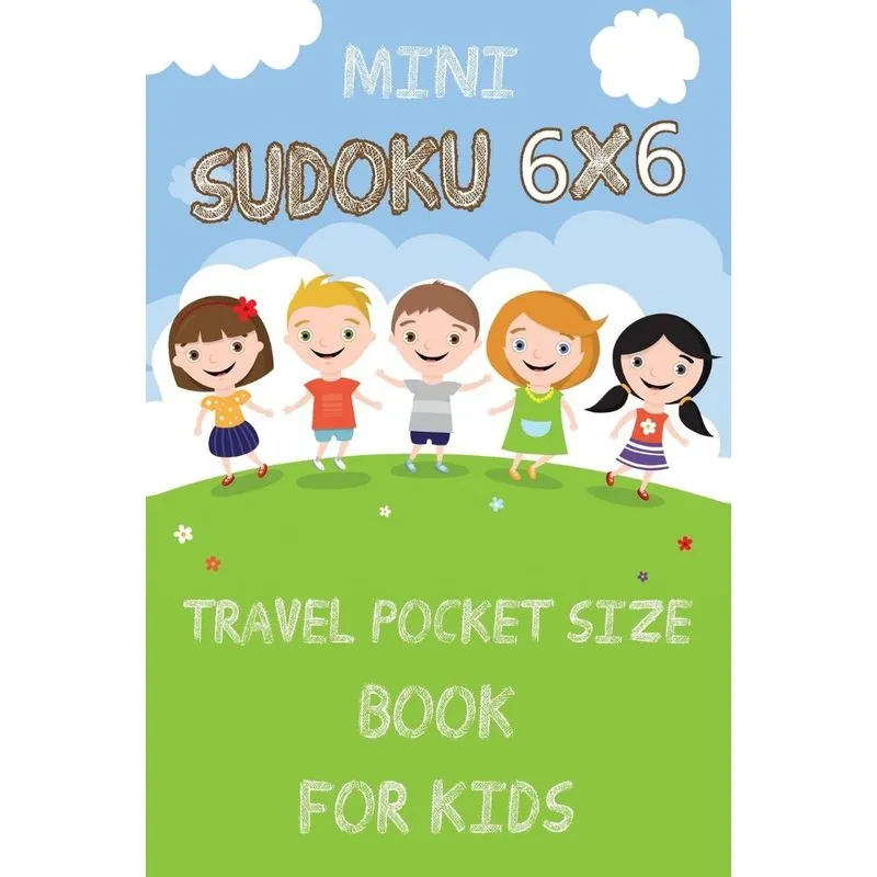 Mini Sudoku 6x6 Travel Pocket Size Book for Kids