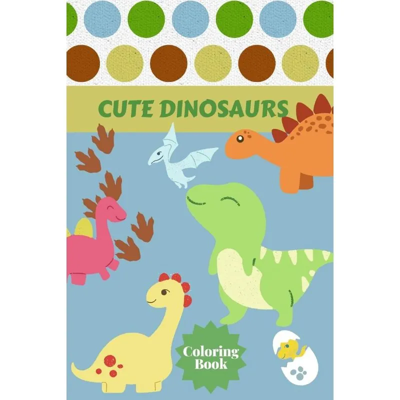Cute Dinosaurs Coloring Book