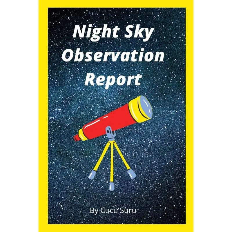 Night Sky Observation Report