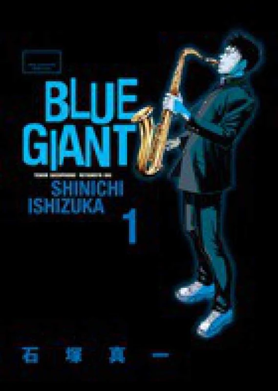 ＢＬＵＥ ＧＩＡＮＴ<１>－ＴＥＮＯＲ ＳＡＸＯＰＨＯＮＥ／ＭＩＹＡＭＯＴＯ （ビッグコミックススペシャル）ＴＥＮＯＲ ＳＡＸＯＰＨＯＮＥ／ＭＩＹＡＭＯＴＯ