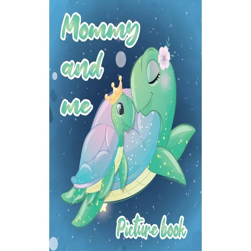 Mommy and Me Picture Book