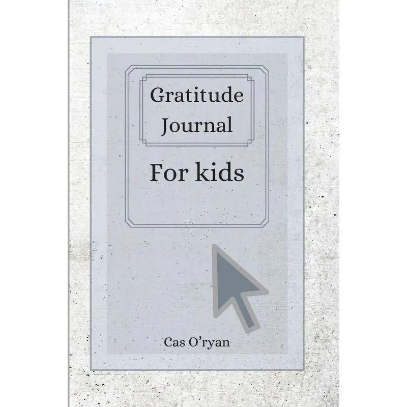 Gratitude Journal for Kids
