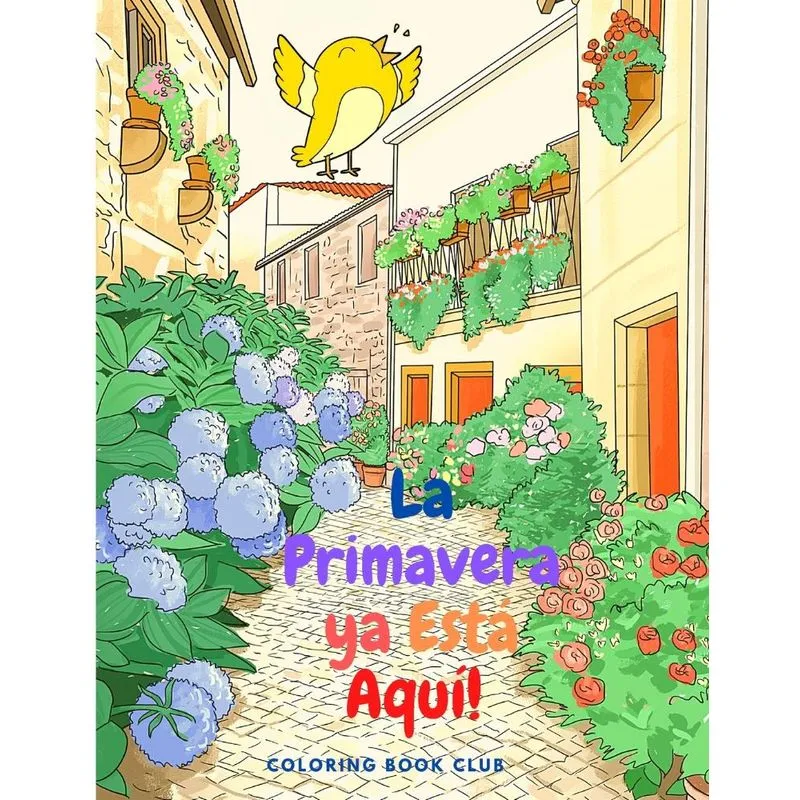 La Primavera ya Está Aquí!