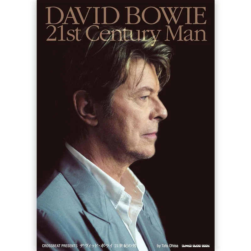 DAVID BOWIE デヴィッドボウイ (追悼 10年 ) - CROSSBEAT Presents デヴィッド・ボウイ 21世紀の男 / 雑誌・書籍