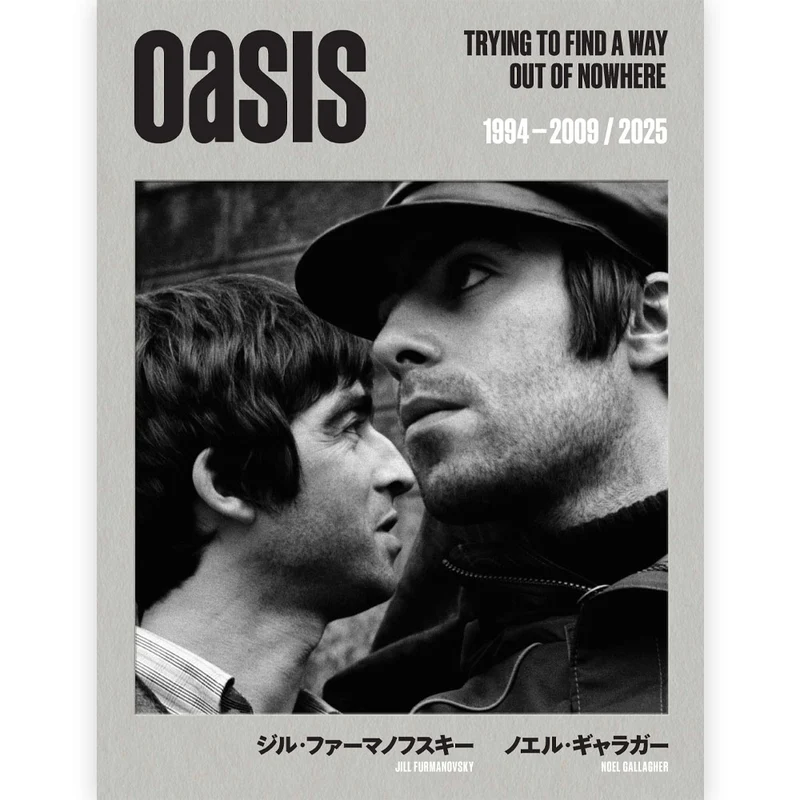 OASIS オアシス - TRYING TO FIND A WAY OUT OF NOWHERE / 写真集