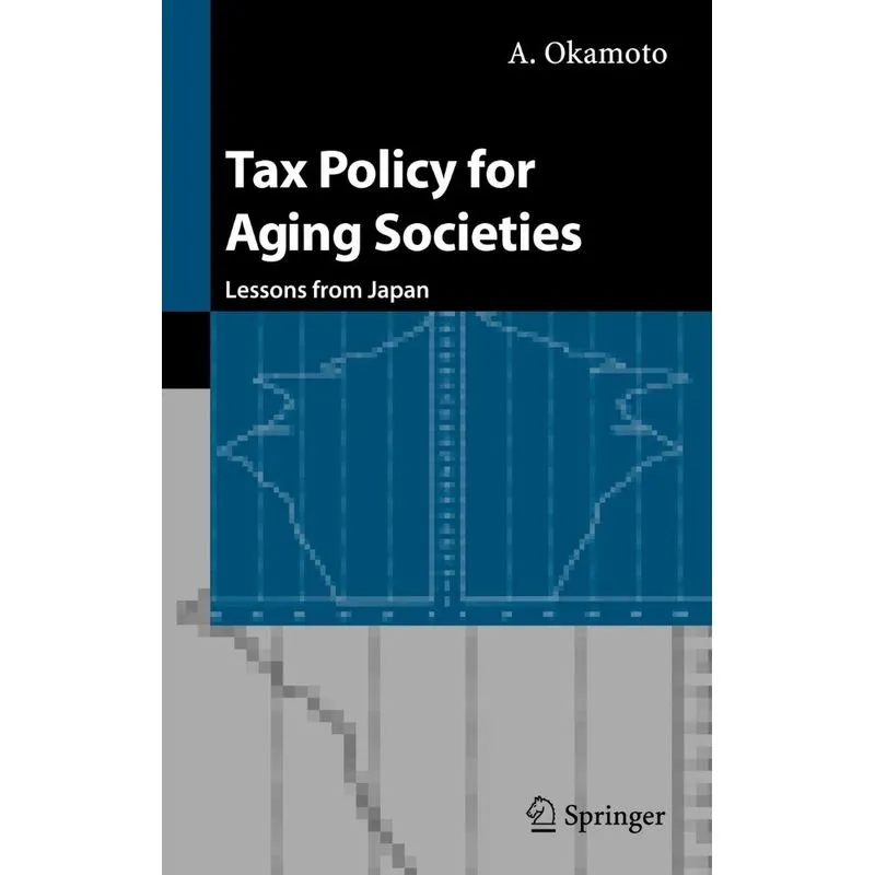 Tax Policy for Aging Societies