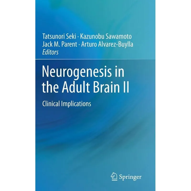 Neurogenesis in the Adult Brain II