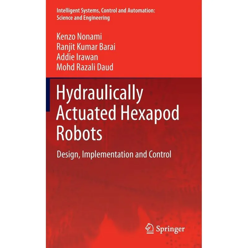 Hydraulically Actuated Hexapod Robots