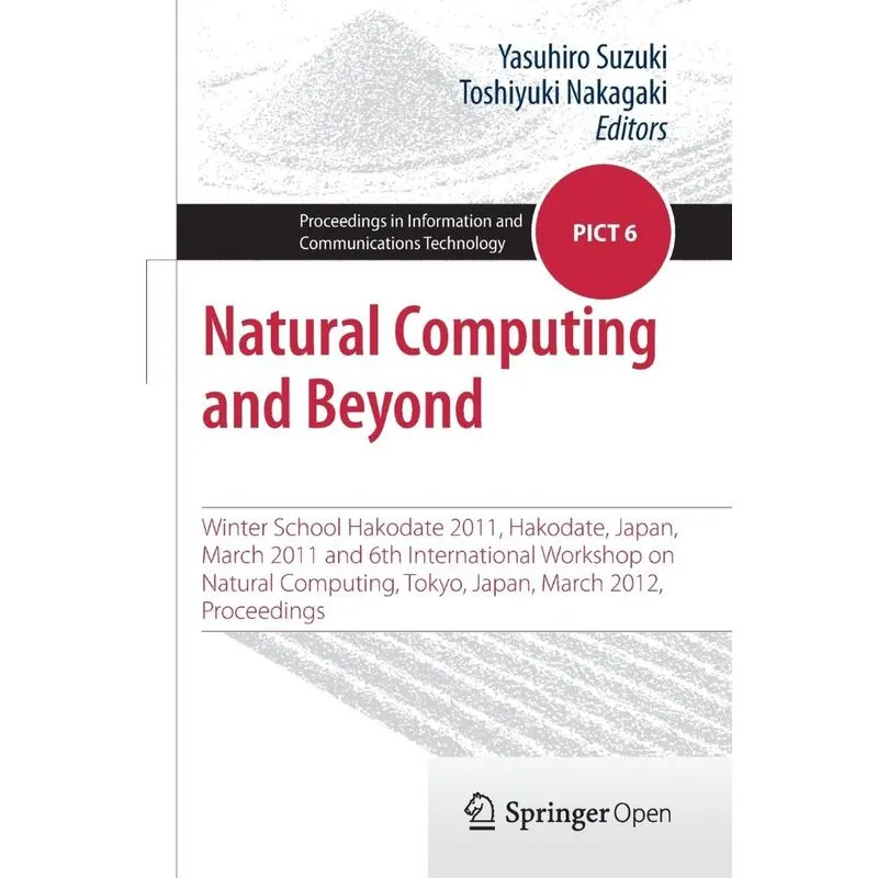 Natural Computing and Beyond