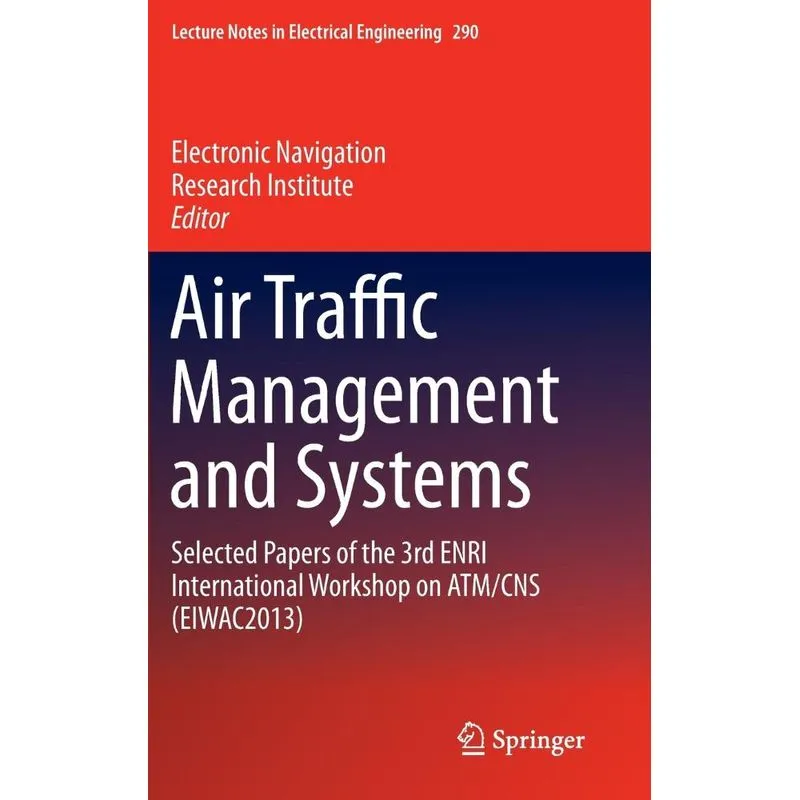 Air Traffic Management and Systems