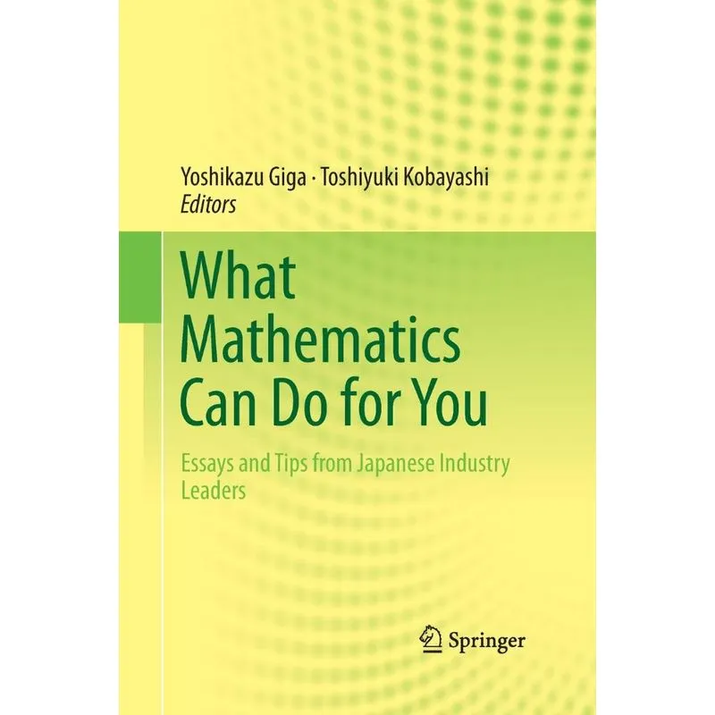 What Mathematics Can Do for You