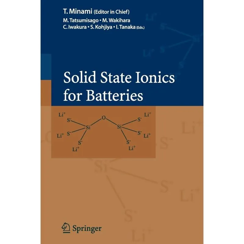 Solid State Ionics for Batteries