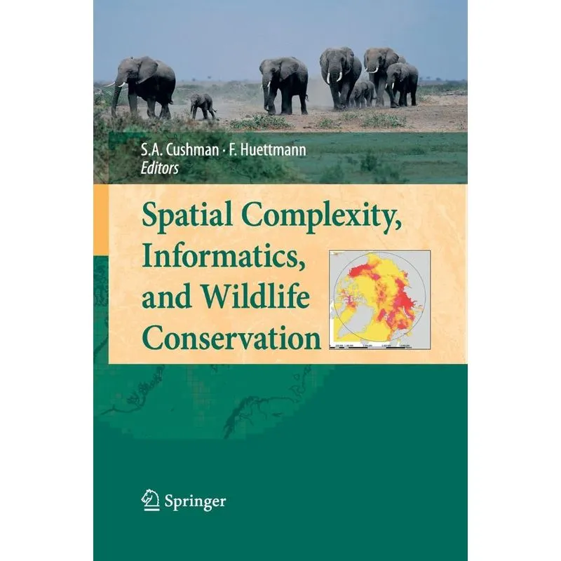 Spatial Complexity, Informatics, and Wildlife Conservation