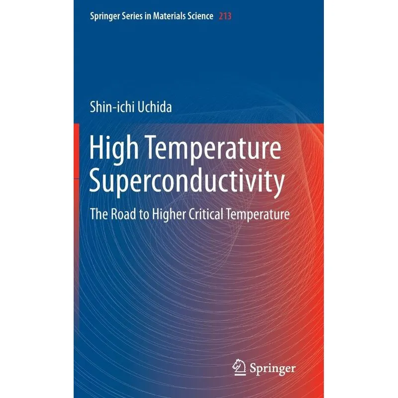 High Temperature Superconductivity