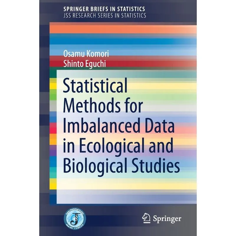 Statistical Methods for Imbalanced Data in Ecological and B