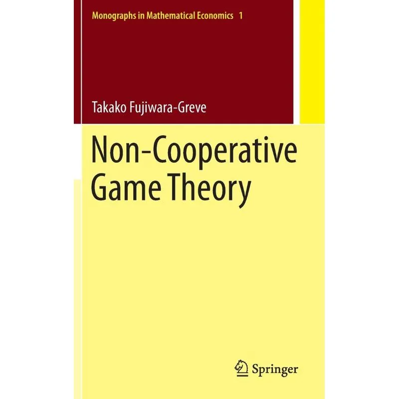Non-Cooperative Game Theory