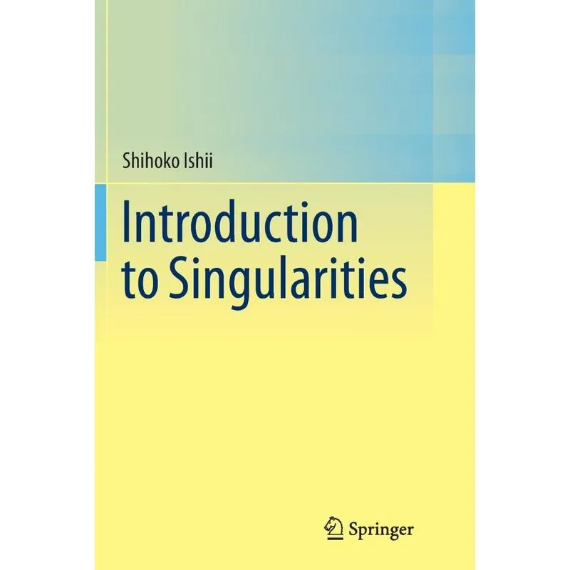 Introduction to Singularities