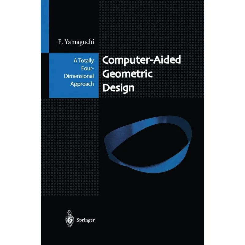 Computer-Aided Geometric Design