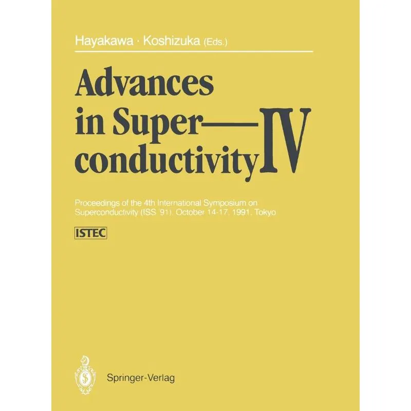 Advances in Superconductivity IV