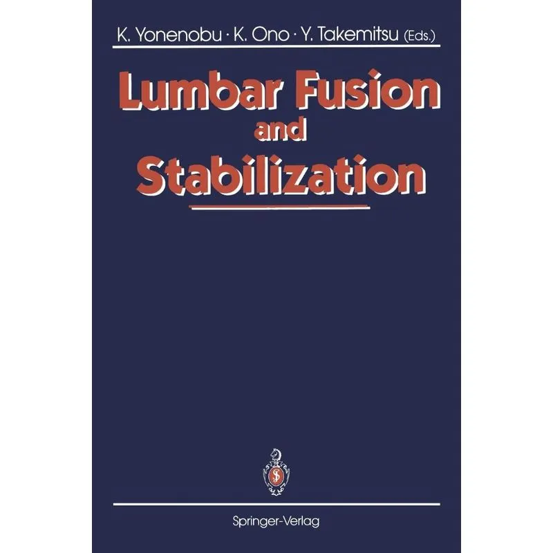 Lumbar Fusion and Stabilization