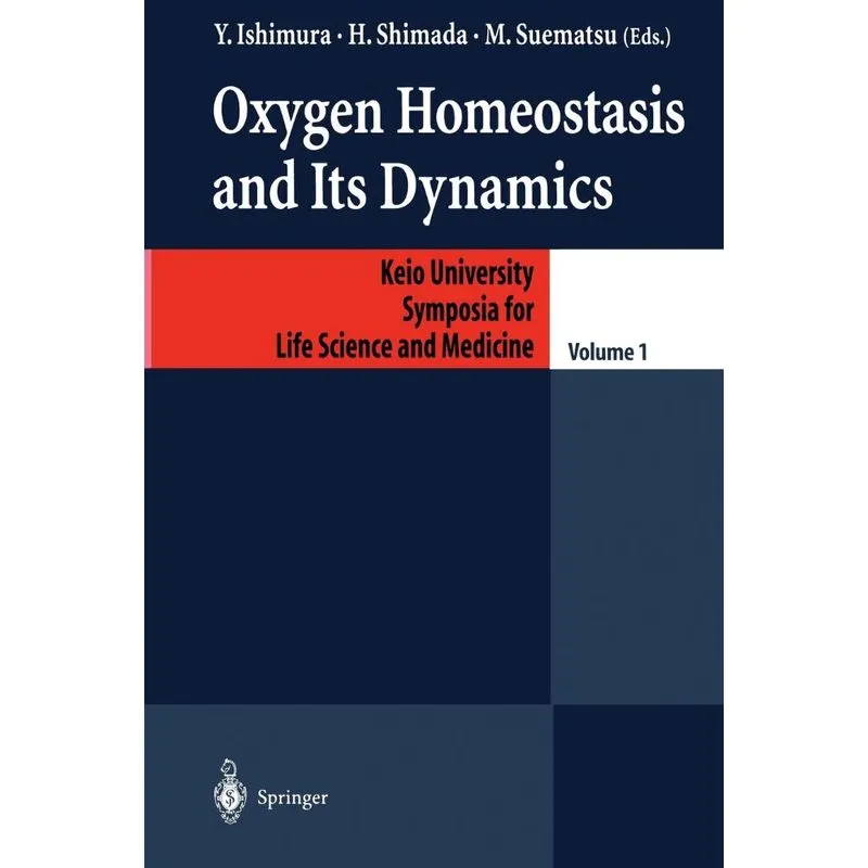 Oxygen Homeostasis and Its Dynamics