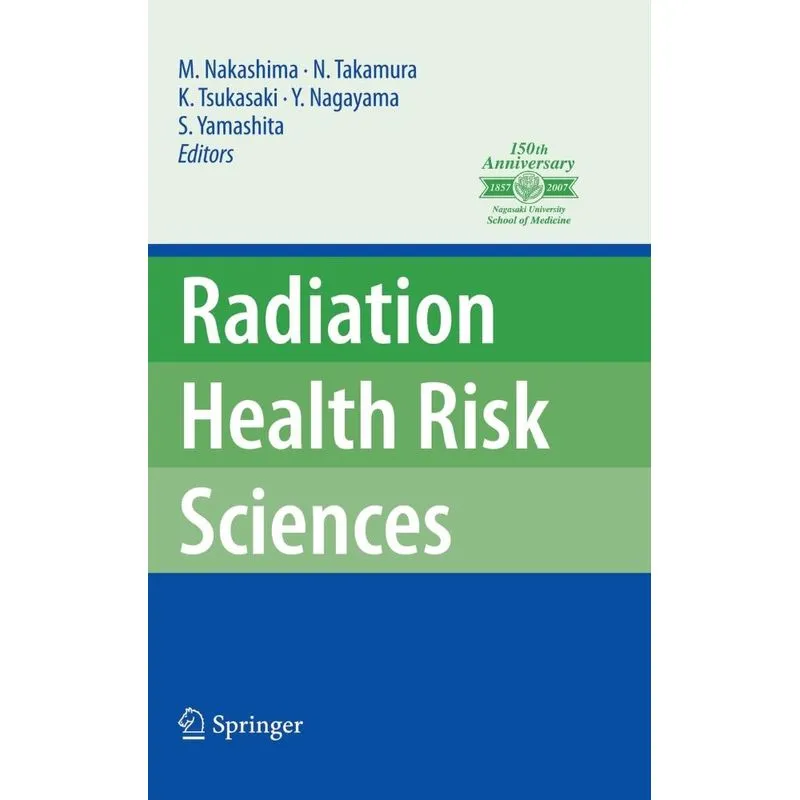 Radiation Health Risk Sciences