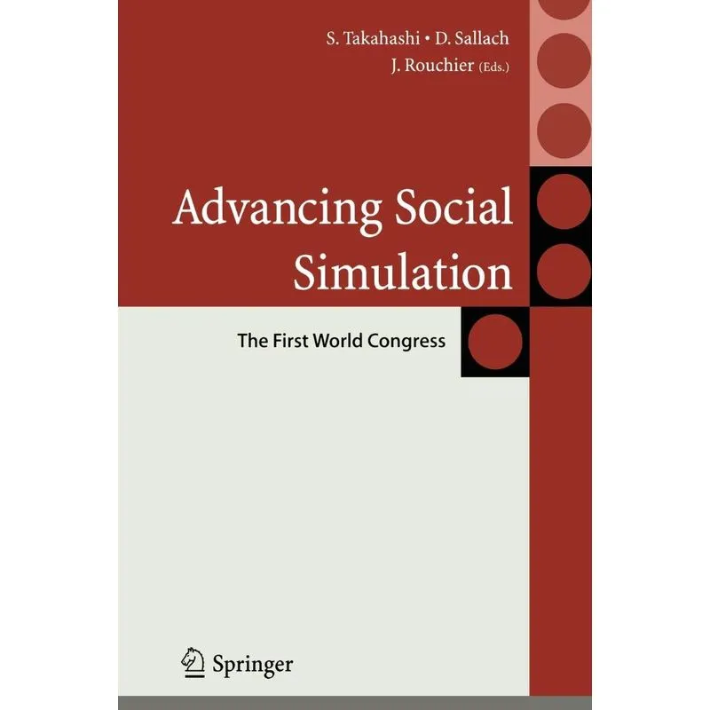 Advancing Social Simulation