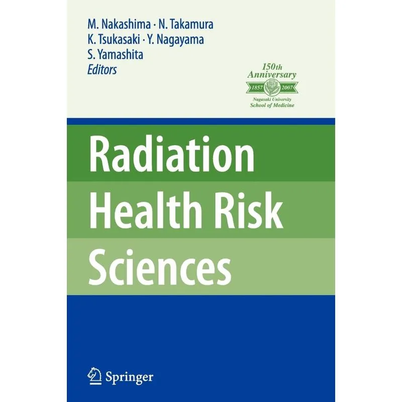 Radiation Health Risk Sciences