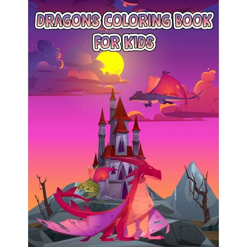 Dragons Coloring Book For Kids
