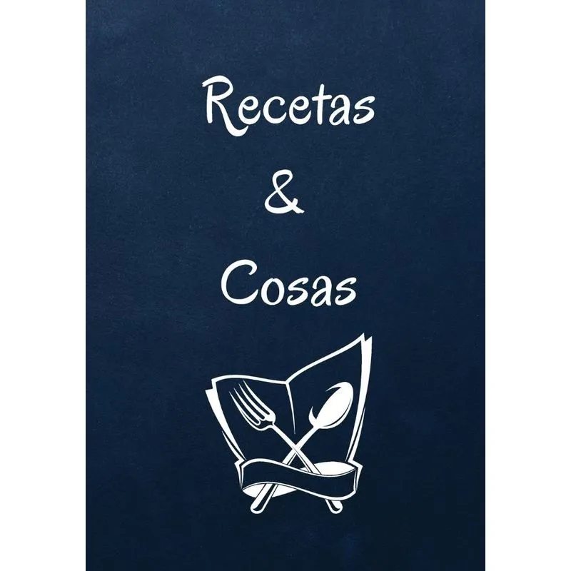 Recetas &amp, Cosas