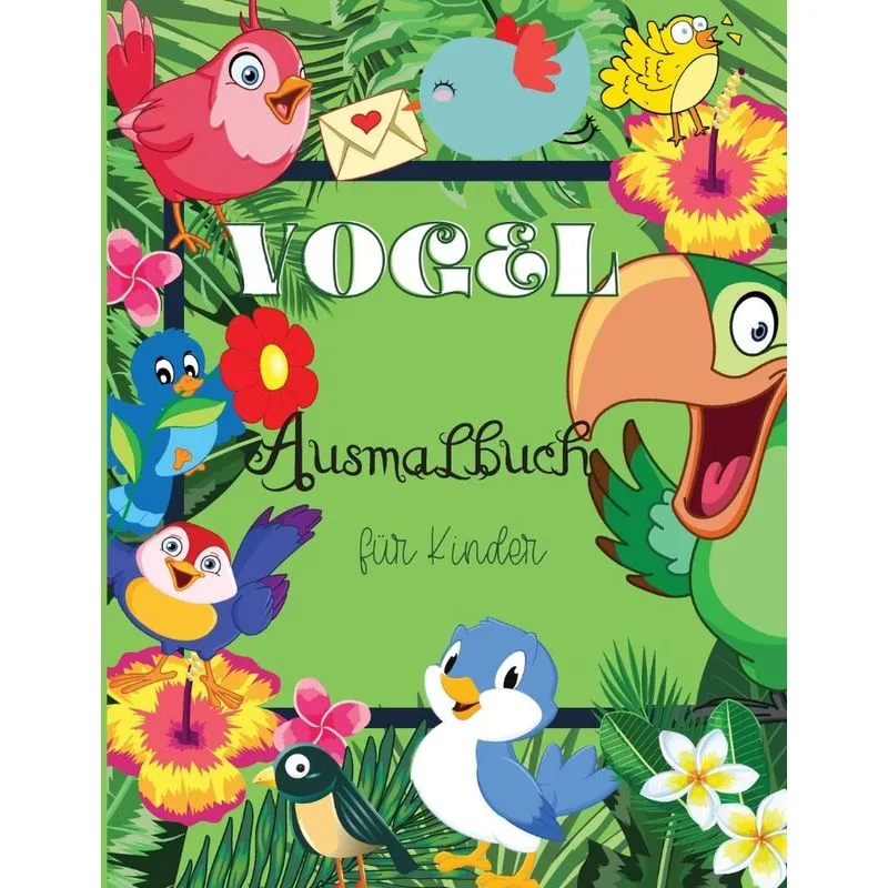 Vogel- Ausmalbuch für Kinder