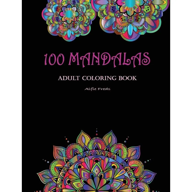 100 Mandalas Adult Coloring Book