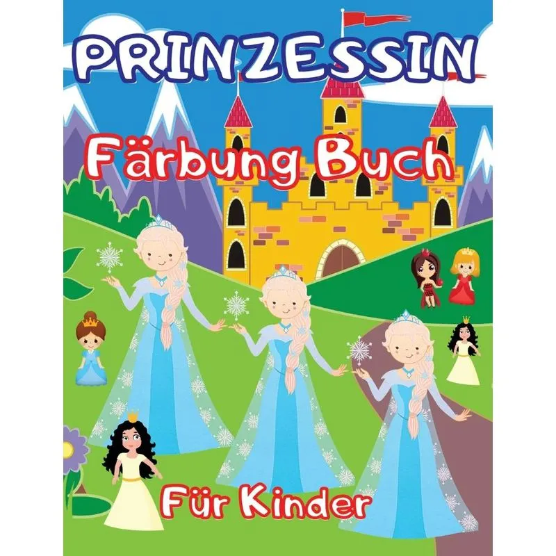 Prinzessin Färbung Buch für Kinder