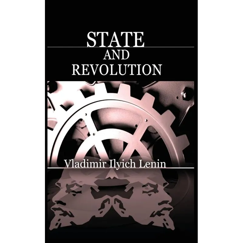 State and Revolution. State and Revolution