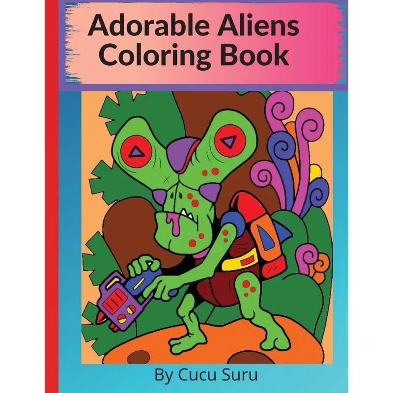 Adorable Aliens Coloring Book
